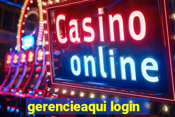 gerencieaqui login